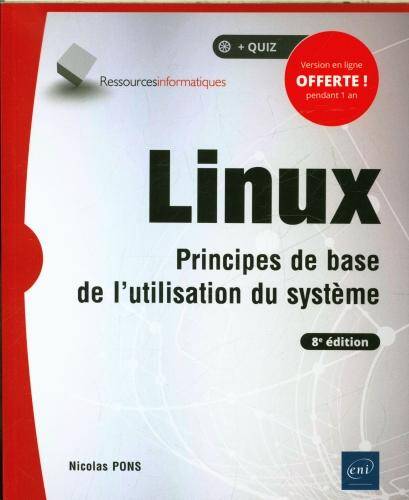 Linux : principes de base de l'utilisation du système