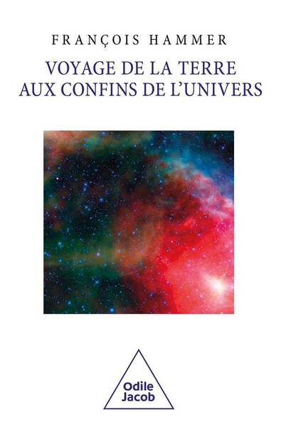 Voyage de la Terre aux confins de l'Univers