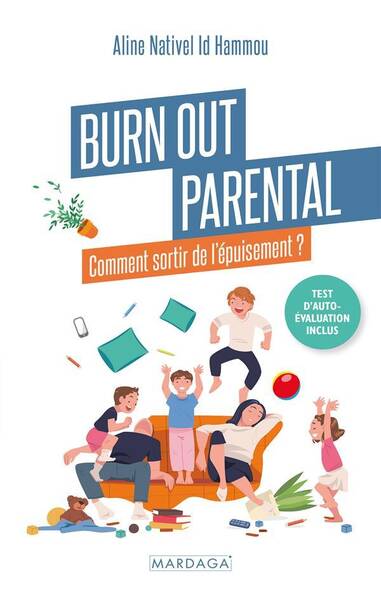 Burn Out Parental : C'Est Quoi ? Comment Sorit de l'Epuisement ?