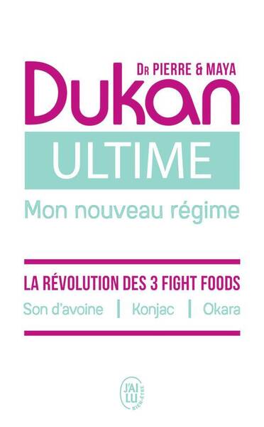Ultime : mon nouveau régime Dukan
