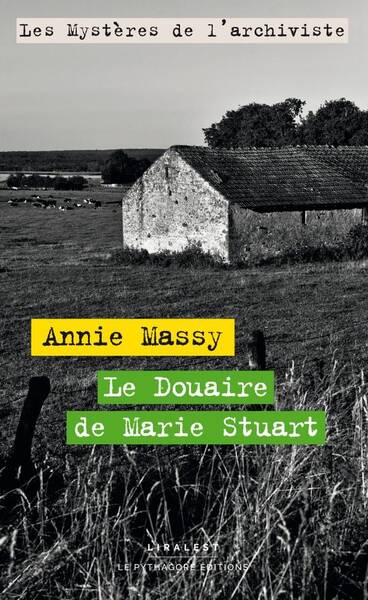 Le Douaire de Marie Stuart