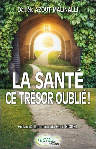 La Sante, Ce Tresor Oublie !