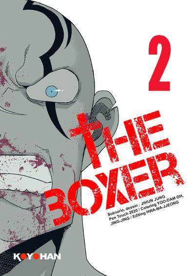 The boxer. Tome 2