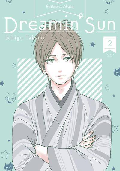 Dreamin' sun : vis tes rêves ! Tome 2