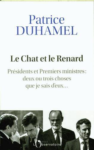 Le Chat et le Renard : présidents et Premiers ministres