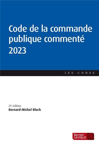 Code de la Commande Publique Commente (21e Edition)