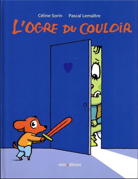 L'ogre du couloir