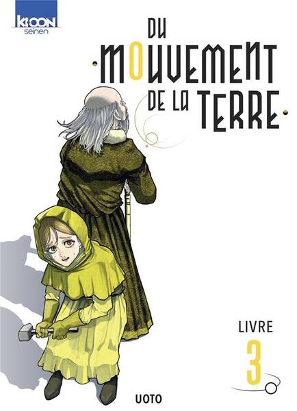 Du mouvement de la Terre. Tome 3