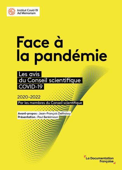 Face a la Pandemie : Les Avis du Conseil Scientifique Covid-19