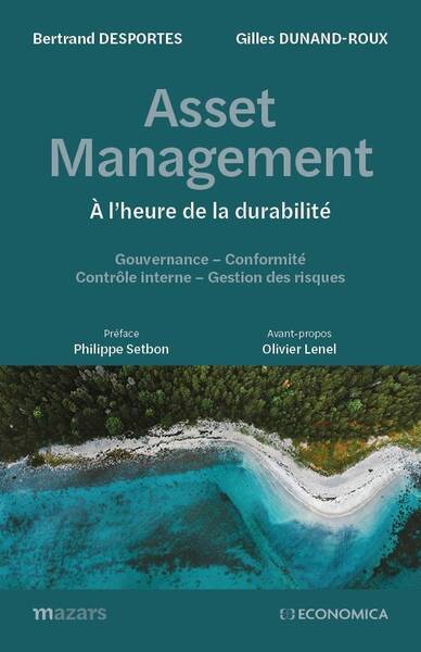 Asset Management a l'Heure de la Durabilite