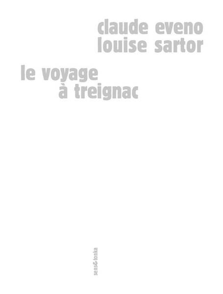 Le Voyage a Treignac