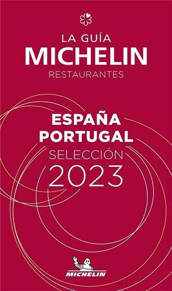 Guide Rouge Michelin ; Espagne Portugal (Edition 2023)