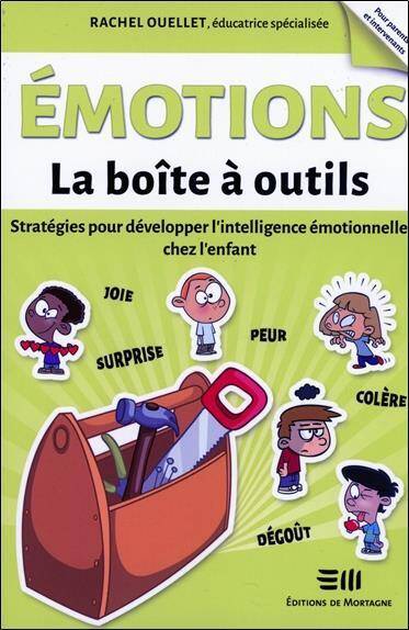 Emotions: La Boite a Outils: Strategies Pour Developper l