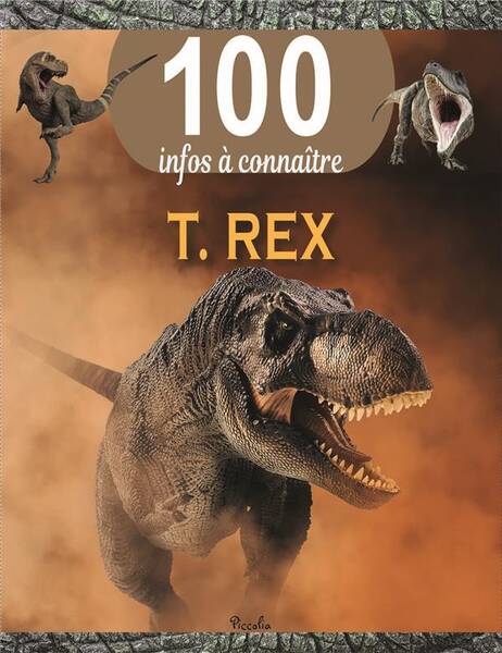 T-REX - 100 INFOS