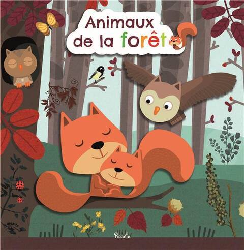 Animaux de la Foret