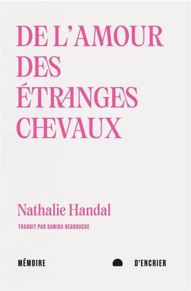 De l'Amour des Etranges Chevaux