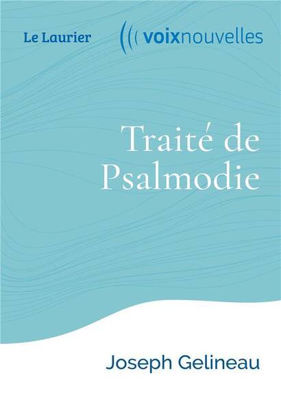 TRAITE DE PSALMODIE