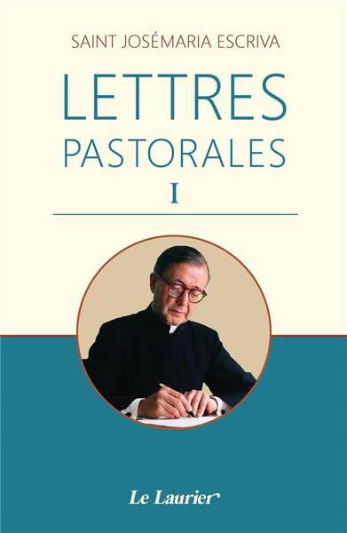 Lettres Pastorales I