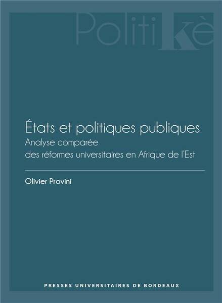ETATS ET POLITIQUES PUBLIQUES: ANALYSE COMPAREE DES REFORMES
