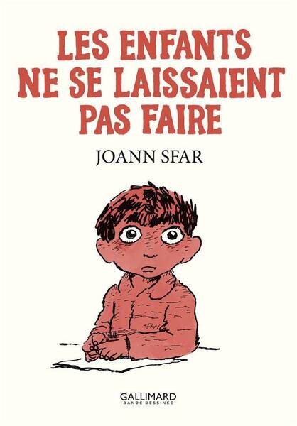 Les enfants ne se laissaient pas faire. Les carnets de Joann Sfar