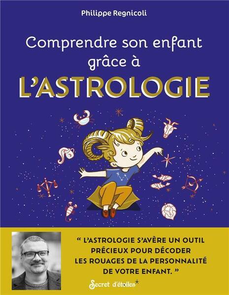 COMPRENDRE ENFANT ASTROLOGIE