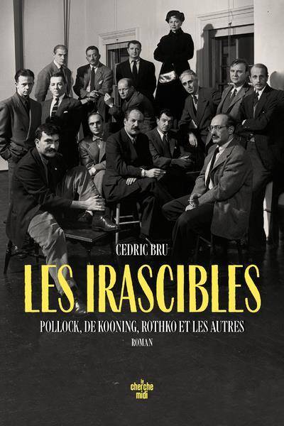 Les irascibles