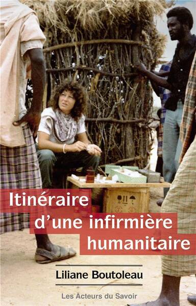 Itineraire D'Une Infirmiere Humanitaire