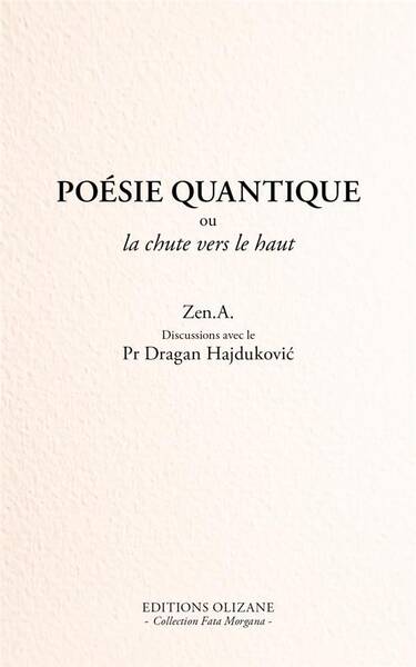 Poesie Quantique Ou la Chute Vers le Haut