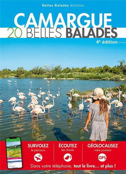 Camargue : 20 belles balades