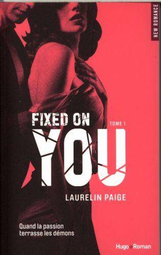 Fixed on You. Tome 1