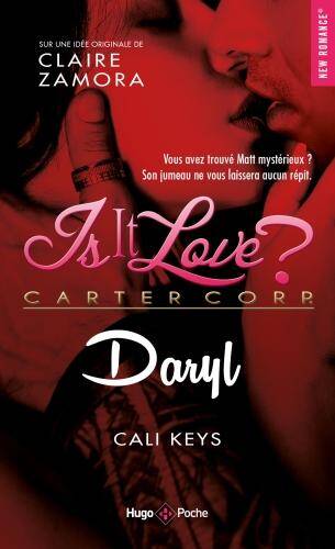 Is it love ? : Carter Corp. Daryl