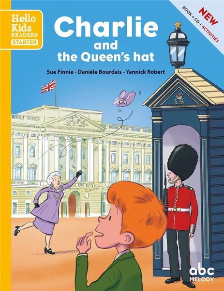 Charlie and the Queen's Hat: Starter (+ CD audio)