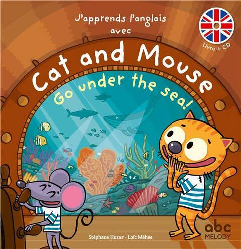 J'apprends l'anglais avec Cat and Mouse