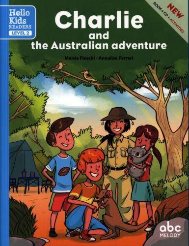 Charlie and the Australian adventure + 1 CD audio