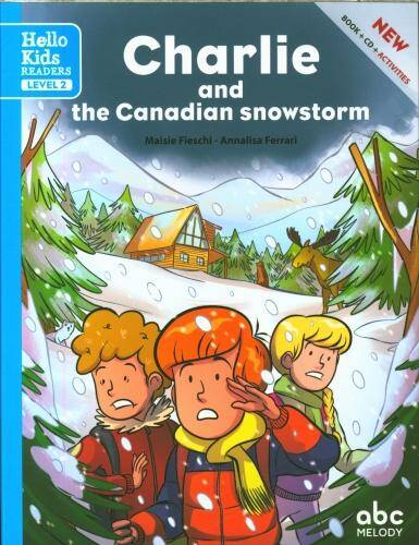 Charlie and the Canadian snowstorm + 1 CD audio : level 2