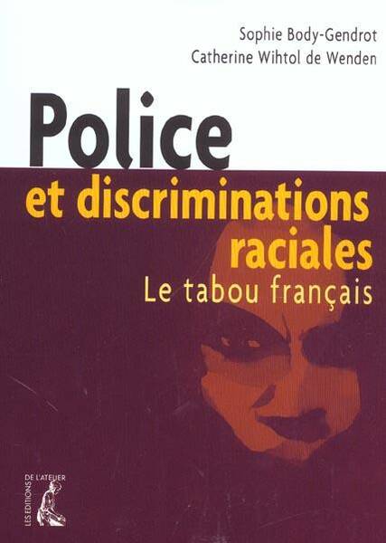 Police et discriminations raciales