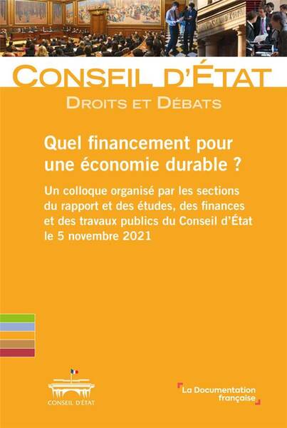 Quel Financement Pour une Economie Durable un Colloque Organise Par