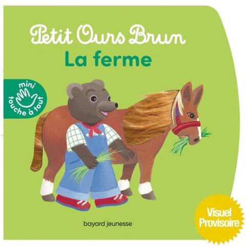 Petit Ours Brun : la ferme