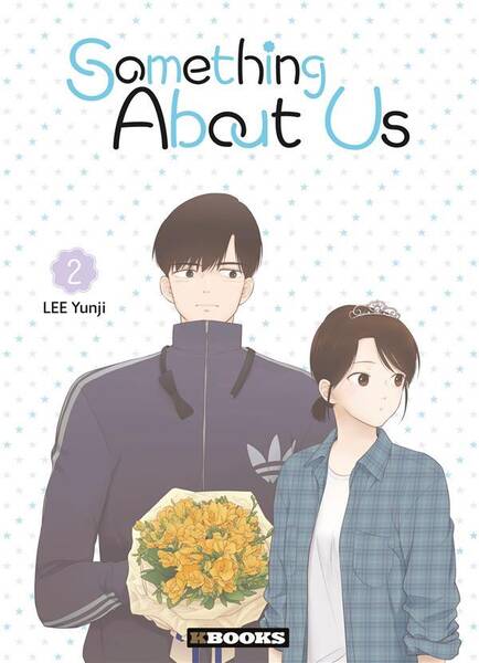 Something about us. Tome 2