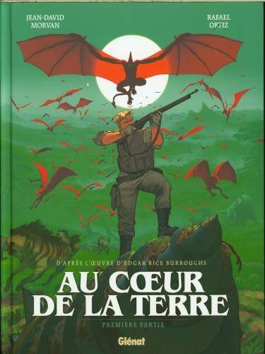 Au coeur de la Terre. Tome 1