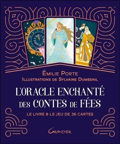 Oracle Enchante des Contes de Fees : Le Livre & le Jeu de 36 Lames