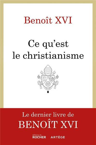 Ce qu'est le christianisme