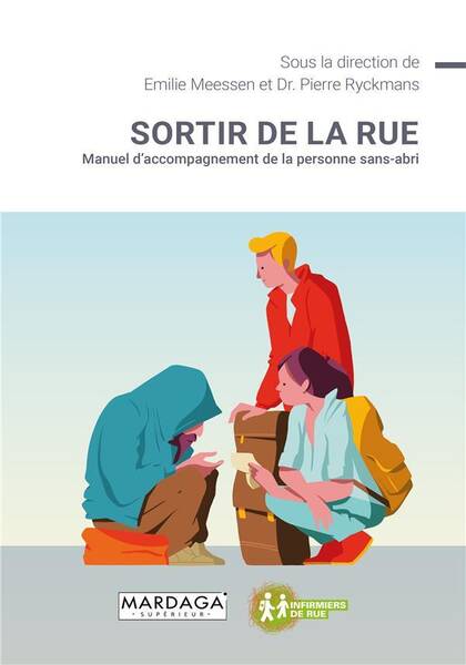 Sortir de la Rue : Manuel D'Accompagnement de la Personne Sans Abri