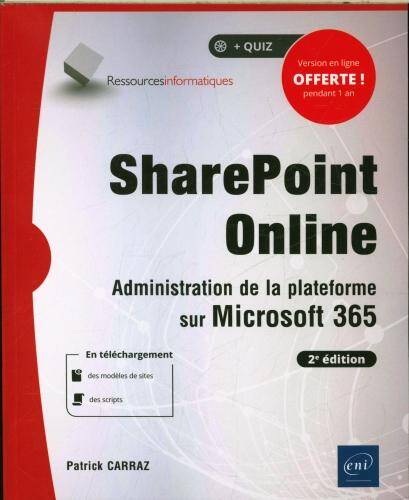 SharePoint Online : administration de la plateforme sur Microsoft 365