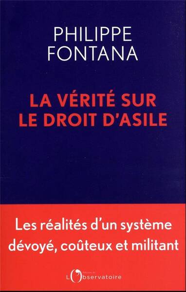 La vérité sur le droit d'asile