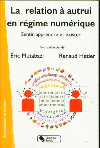 La relation à autrui en régime numérique