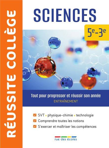 Reussite College ; Sciences : 5e-3e