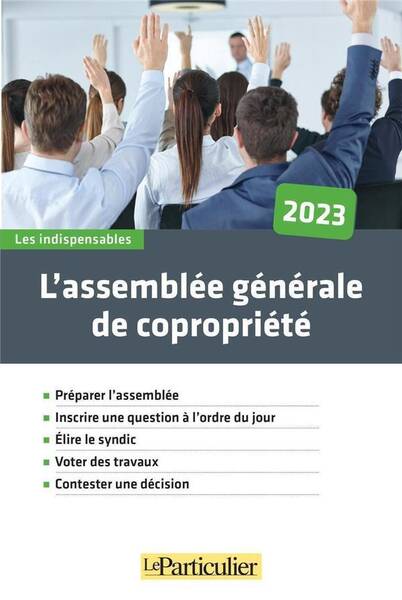 L'Assemblee Generale de Copropriete (Edition 2023)