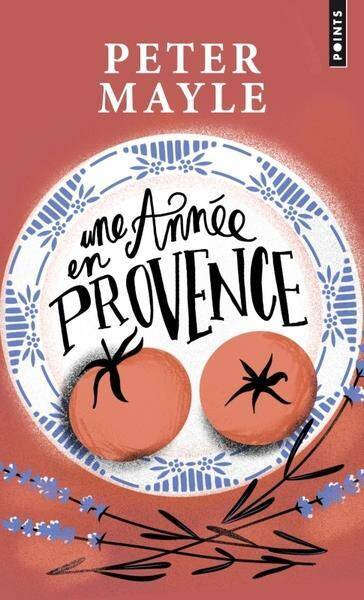 Une Annee en Provence