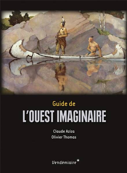 Guide de l'Ouest Imaginaire